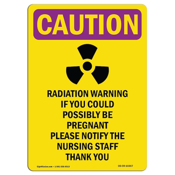 OSHA RADIATION Sign, Radiation Warning W/ Symbol, 18in X 12in Aluminum, 18" H, 12" W, Portrait
